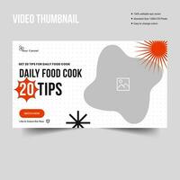 Delicious food cook tips video thumbnail design, fully customizable vector eps 10 file format