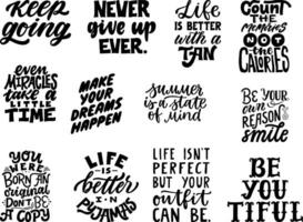 Hand written motivational quotes set. Collection of hand lettering inspiring phrases. Keep going. Be you tiful. Never give up. Summer is a state of mind. Be your own reason to smile. vector