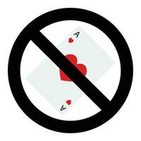 detener juego juego. prohibición jugar y póker jugar, vector ilustración