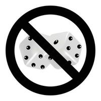 Ban on gambling. No Dice and gamble gaming, icon restricted and do not gambling. Vector illustration