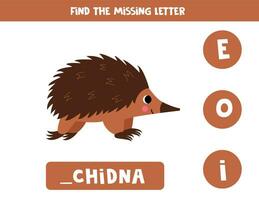 Find missing letter. Cute cartoon echidna. Educational spelling game for kids. vector