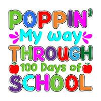 poppin mi camino a través de 100 días de escuela. vector