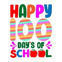 Happy 100 days of school. 100 days school T-shirt design. vector