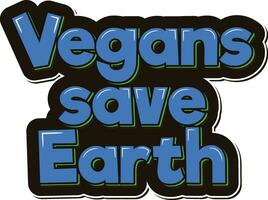 World Vegan Day Earth Saving Lettering vector