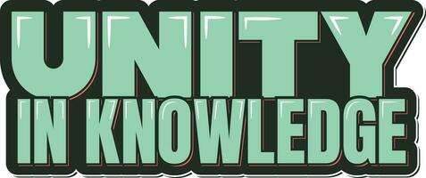 Unity in Knowledge Vector Lettering