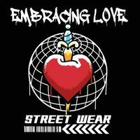 Graffiti love street wear illustration with slogan embracing love vector