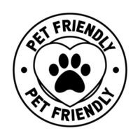 Pet friendly badge stamp. This space allows mascots. Dogs and cats are welcome. vector