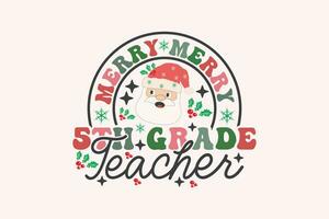 Merry 5th Grade Teacher Christmas Retro Typography T-shirt design vector