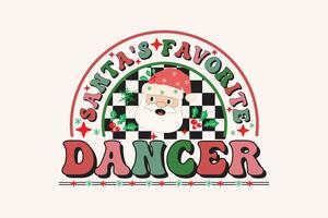 de santa favorito bailarín Navidad retro tipografía camiseta diseño vector