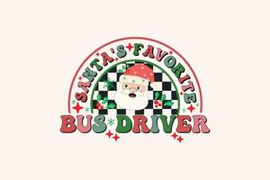 Santa's Favorite Bus Driver Christmas Retro Typography T-shirt design vector