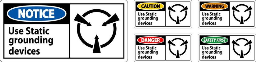 Warning Sign Use Static Grounding Devices vector