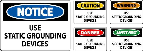 Warning Sign Use Static Grounding Devices vector