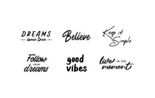 Positive quotes lettering design collection. Motivational messages. Follow your dreams. vector