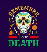 Mexican quote and skull, Day of Dead T-shirt print vector