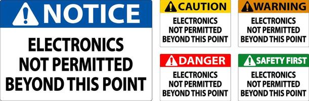 Notice Sign Electronics Not Permitted Beyond This Point vector