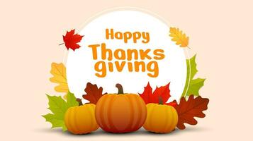 Happy Thanksgiving day lettering text background. Thanksgiving greeting card design with autumn leaves and pumpkin. Vector illustration