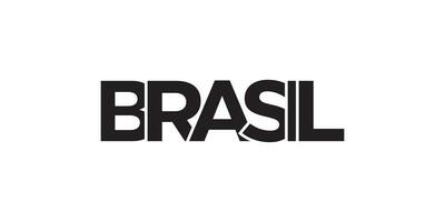 Brasil emblem. The design features a geometric style, vector illustration with bold typography in a modern font. The graphic slogan lettering.