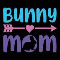 Bunny mom shirt print template vector