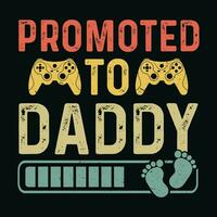 Promoted To Daddy TShirt Design,Promoted To Daddy T Shirt Design,Promoted To Daddy,Daddy T Shirt Design, vector