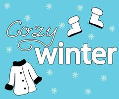 warm fur coat and boots,doodle, one line and text Cozy winter vector