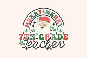 Merry 7th Grade Teacher Christmas Retro Typography T-shirt design vector