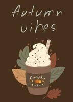 Autumn vibes banner template. Illustration with pumpkin spice latte with whipped cream in brown colors. Greeting seasonal card with drink and leaves with hearts on the background. vector