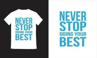 typography t-shirt motivational typography, vector