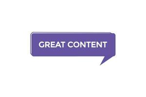 new great content modern, website, click button, level, sign, speech, bubble  banner, vector