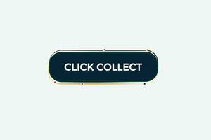 new click collect modern, website, click button, level, sign, speech, bubble  banner, vector