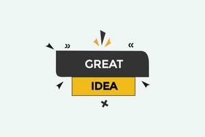 new great idea modern, website, click button, level, sign, speech, bubble  banner, vector