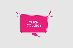 new click collect modern, website, click button, level, sign, speech, bubble  banner, vector