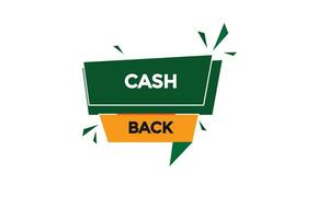 new cash back modern, website, click button, level, sign, speech, bubble  banner, vector