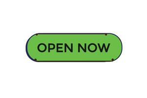 new open now modern, website, click button, level, sign, speech, bubble  banner, vector