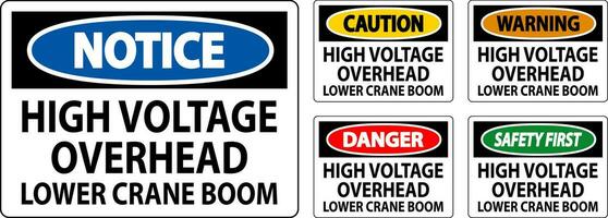 Danger Sign High Voltage Overhead, Lower Crane Boom vector