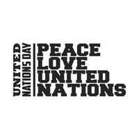 Tue, Oct 24, 2023 United Nations Day is an annual commemorative day, United nations best t-shirt design for apparel, clothes vector