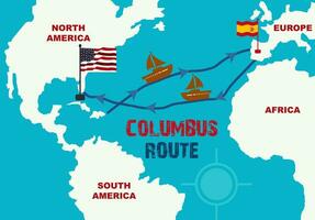 Columbus Routes Map from Europe to America. World Map With Columbus Route Sailing ship. Columbus Day Infographic Discovery of America. Spain to America sailboat voyages of Christopher Columbus. Flag. vector