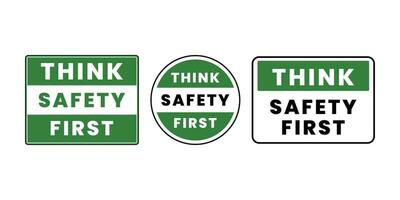 Set of vector illustration of think first safety sign for worksite.