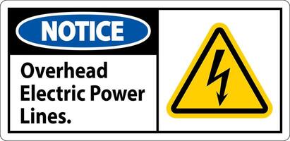 Notice Sign Overhead Electric Power Lines vector