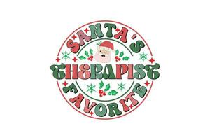 Santa's Favorite Therapist Christmas Retro Typography T-shirt Design vector