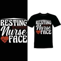 Resting Nurse Face Lettering Design, Hospital Graphic Nurse Life Cloth vector