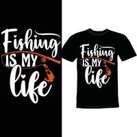 Fishing Is My Life, Fish Isolated Graphic Greeting, Fishing Life Wildlife Tee vector