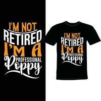 soy no retirado soy un profesional amapola gráfico elemento vector diseño, gracioso amapola camisa diseño