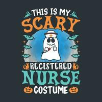 This is my scary registered nurse costume - Halloween quotes t shirt design, poster, vector graphic