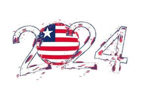 2024 Year in grunge style with flag of Liberia. vector