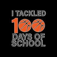 Tackled 100 days of school vector