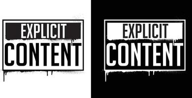 Explicit Content text in graffiti style. Graffiti text vector illustrations.