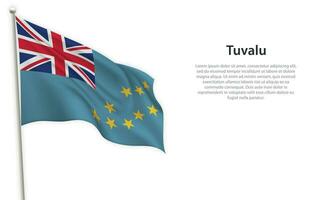 Waving flag of Tuvalu on white background. Template for independence day vector