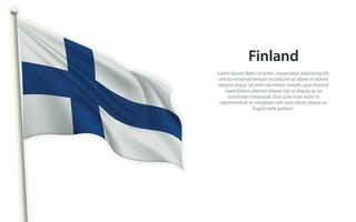 Waving flag of Finland on white background. Template for independence day vector