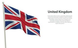 Waving flag of United Kingdom on white background. Template for independence day vector