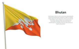 Waving flag of Bhutan on white background. Template for independence day vector